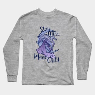 Stay Wild Moon Child Long Sleeve T-Shirt